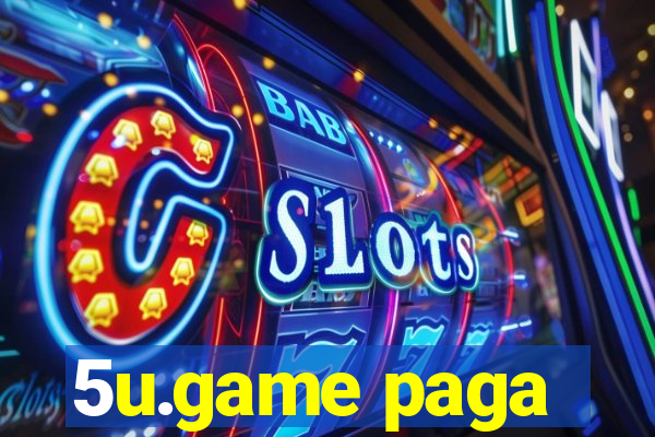 5u.game paga